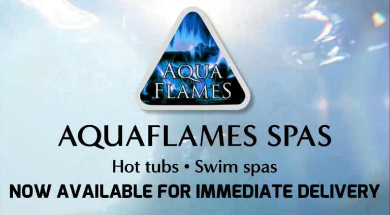 AQUAFLAMES SPAS – NOW AVAILABLE FOR IMMEDIATE DELIVERY